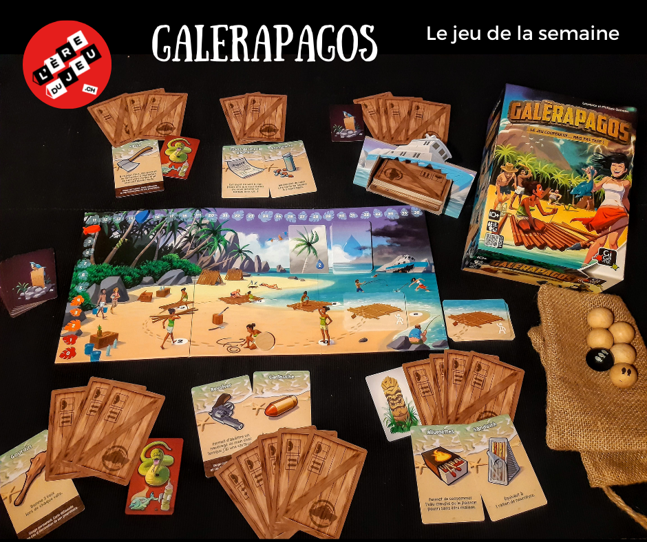 Galerapagos - Au Coeur du Jeu