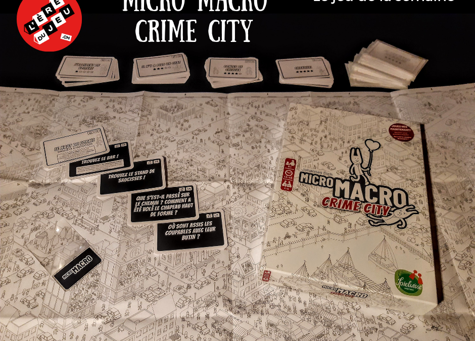 Micro Macro – Crime City